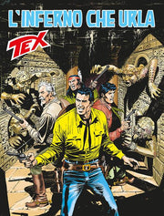 TEX 675 FUMETTERIA - L'INFERNO CHE URLA