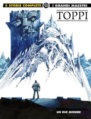 I GRANDI MAESTRI 25: TOPPI - UN DIO MINORE