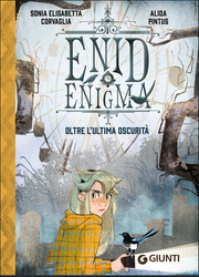 ENID ENIGMA - OLTRE L’ULTIMA OSCURITA'