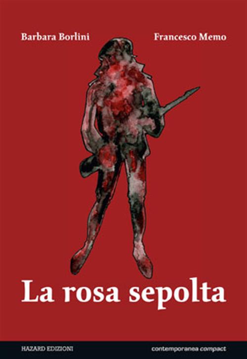LA ROSA SEPOLTA