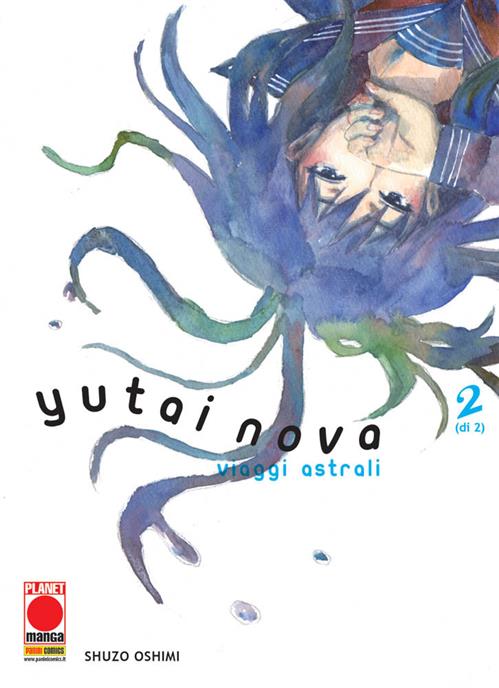 YUTAI NOVA - VIAGGI ASTRALI 2 (DI 2)