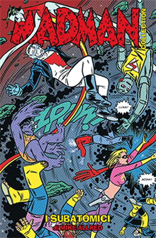 MADMAN 5 - I SUB-ATOMICI