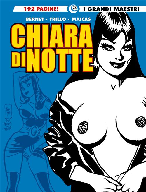 I GRANDI MAESTRI 78: TRILLO/BERNET - CHIARA DI NOTTE 2