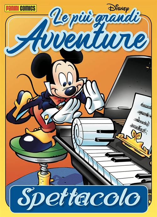 LE PIU' GRANDI AVVENTURE DISNEY N.5 - SPETTACOLO