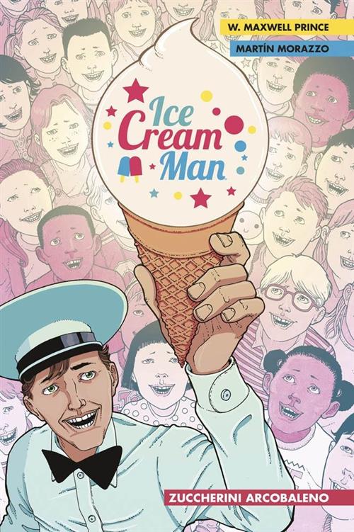 ICE CREAM MAN VOL.1: ZUCCHERINI ARCOBALENO