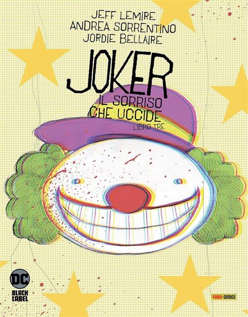 JOKER: IL SORRISO CHE UCCIDE 3