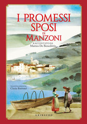 I PROMESSI SPOSI DI ALESSANDRO MANZONI