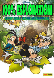 DISNEY 100% - ESPLORAZIONI
