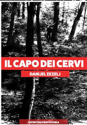 IL CAPO DEI CERVI