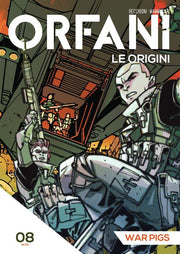 ORFANI LE ORIGINI 8