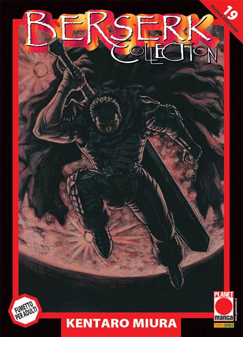 BERSERK COLLECTION SERIE NERA 19 - TERZA RISTAMPA