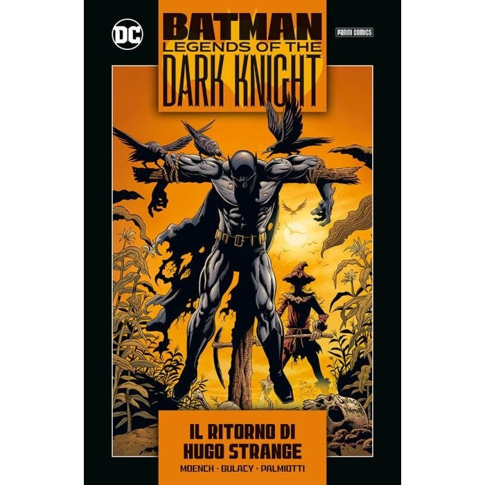 BATMAN LEGENDS OF THE DARK KNIGHT COLLECTION 2 VOL.3 - IL RITORNO DI HUGO STRANGE