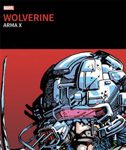 WOLVERINE - ARMA X - PRIMA RISTAMPA
