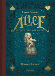 ALICE NEL PAESE DELLE MERAVIGLIE - LACOMBE