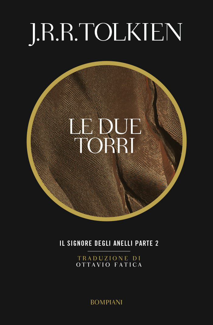 IL SIGNORE DEGLI ANELLI PARTE 2 - LE DUE TORRI: ANGOLI STONDATI - NUOVA EDIZIONE