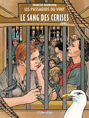 I PASSEGGERI DEL VENTO - IL SANGUE DELLE CILIEGIE - LIBRO II