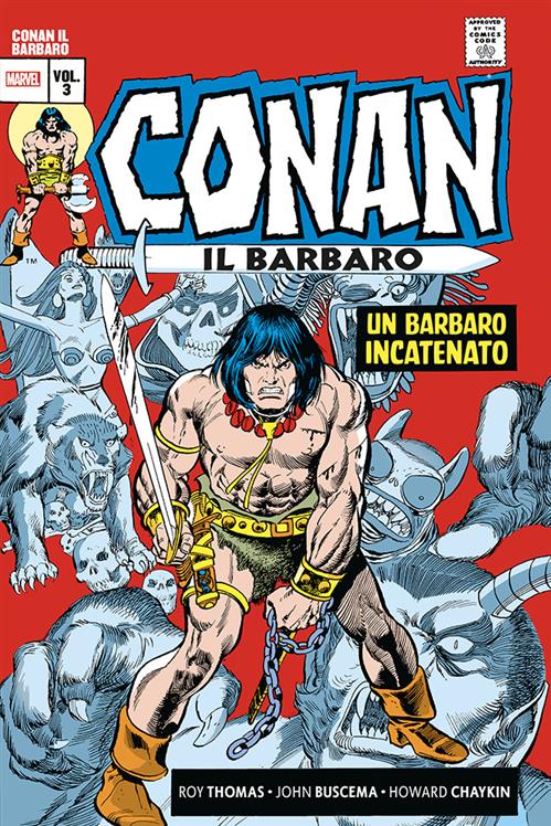 MARVEL OMNIBUS - CONAN IL BARBARO 3 - L'ERA MARVEL