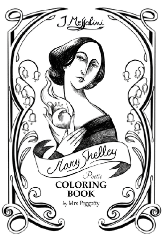 MARY SHELLEY - MESSALINO COLORING BOOK