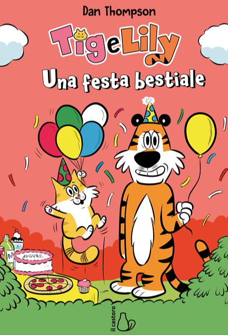 TIG E LILY VOL.2 - UNA FESTA BESTIALE