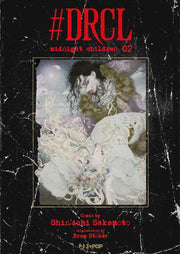 #DRCL - MIDNIGHT CHILDREN VOL.2