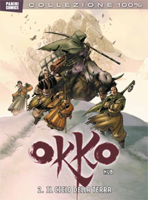 OKKO 2 - IL CICLO DELLA TERRA - 100% PANINI COMICS