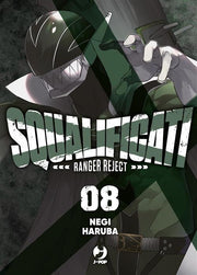 SQUALIFICATI - RANGER REJECT VOL.8