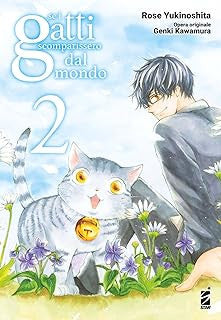 SE I GATTI SCOMPARISSERO DAL MONDO VOL.2