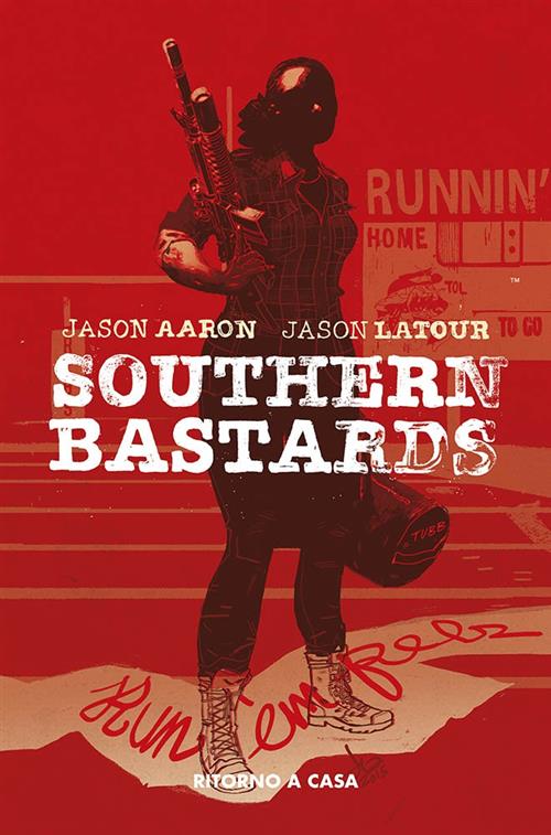 SOUTHERN BASTARDS 3 - RITORNO A CASA - HD