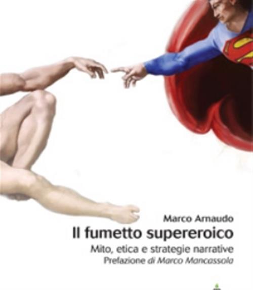 IL FUMETTO SUPEREROICO