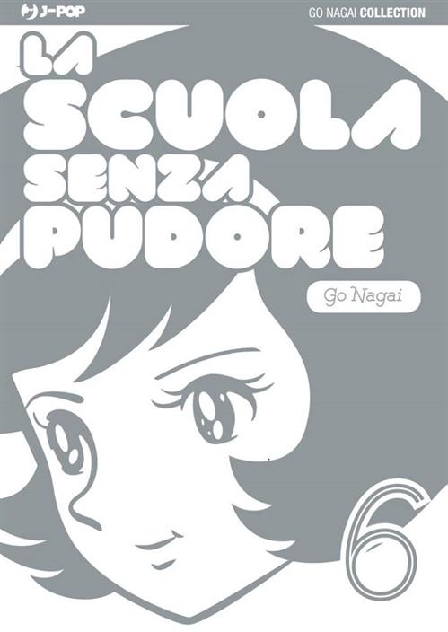 LA SCUOLA SENZA PUDORE 6