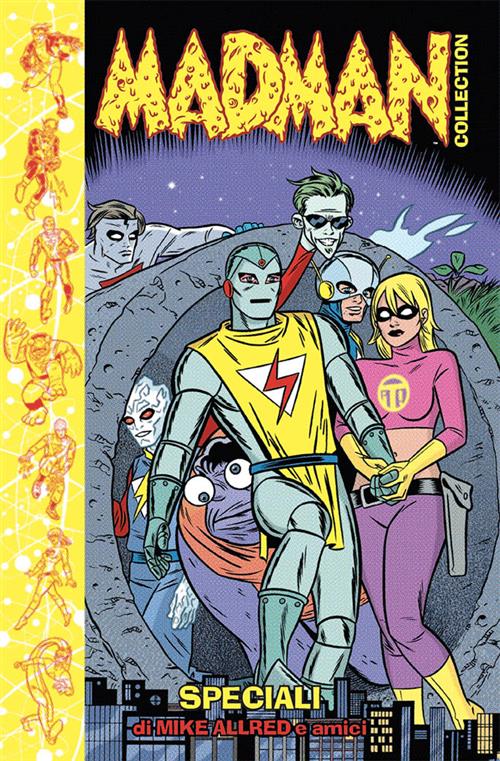MADMAN 7 - SPECIALI (presentato come MADMAN E GLI ATOMICI)