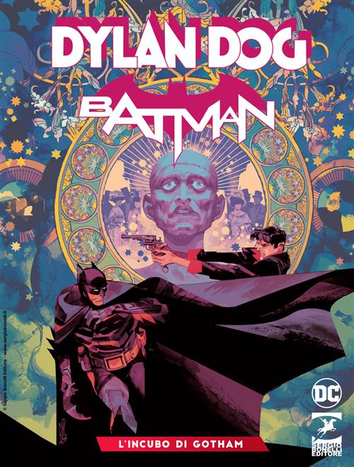 DYLAN DOG / BATMAN VOL.3 - L'INCUBO DI GOTHAM