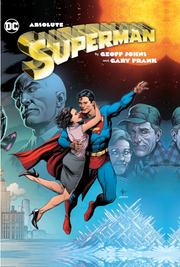 DC ABSOLUTE - SUPERMAN DI GEOFF JOHNS E GARY FRANK