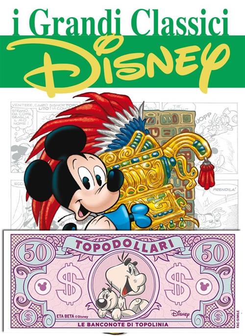 I GRANDI CLASSICI DISNEY 74 + BANCONOTA ETA BETA