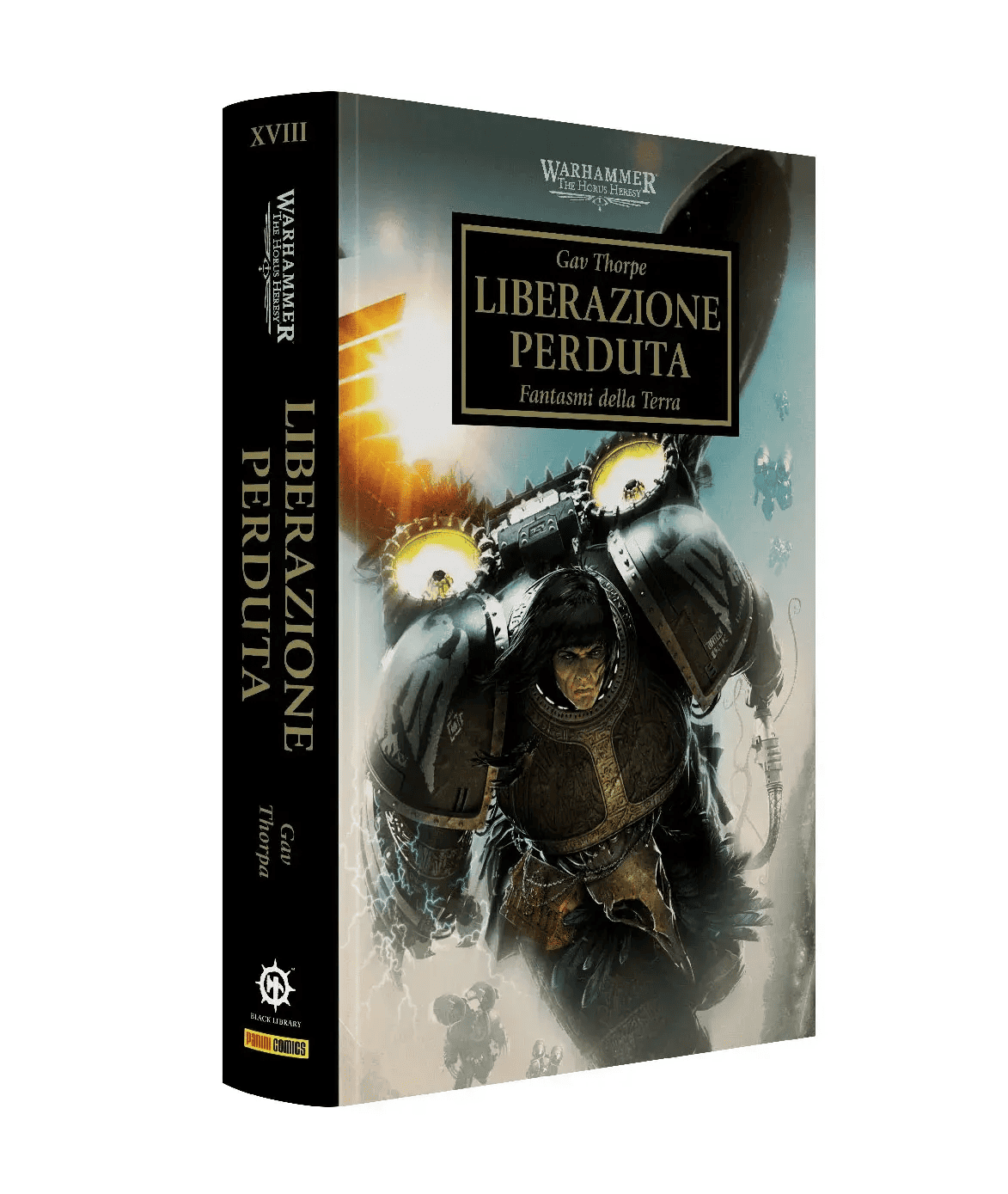 WARHAMMER 40.000 - THE HORUS HERESY VOL.18: LIBERAZIONE PERDUTA