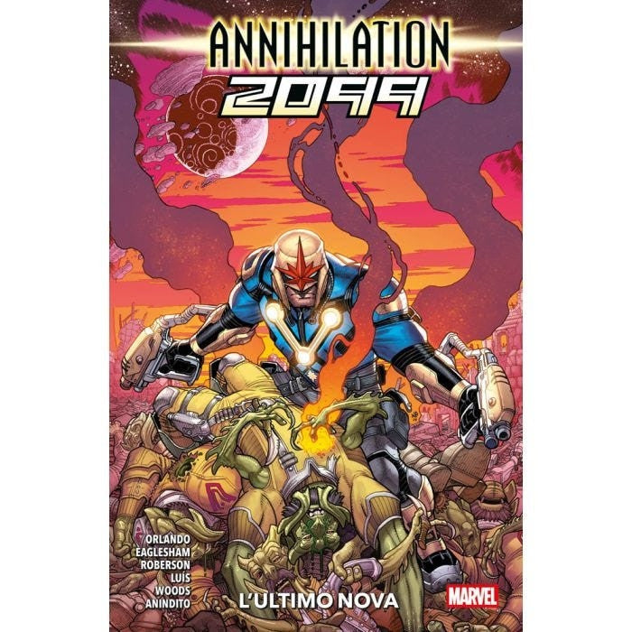 ANNIHILATION 2099: L'ULTIMA NOVA