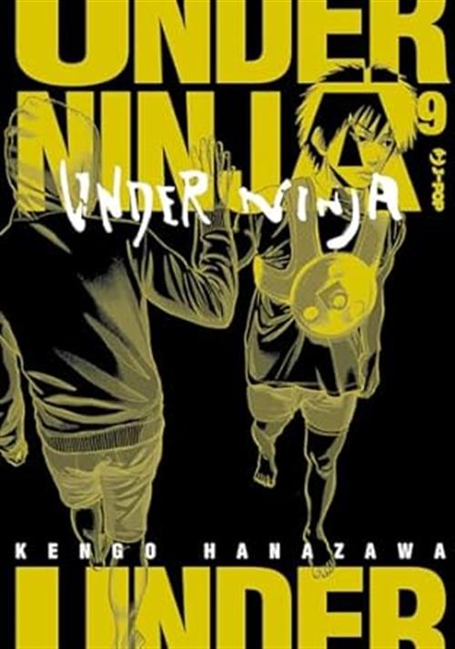 UNDER NINJA 9
