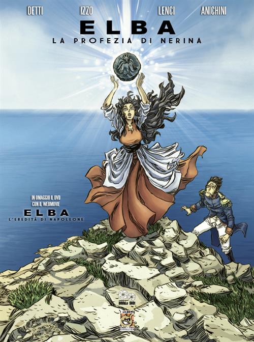 ELBA - LA PROFEZIA DI NERINA
