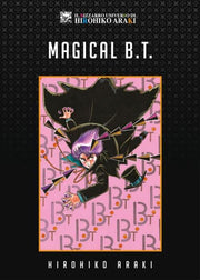 IL BIZZARRO UNIVERSO DI HIROHIKO ARAKI - MAGICAL B.T.
