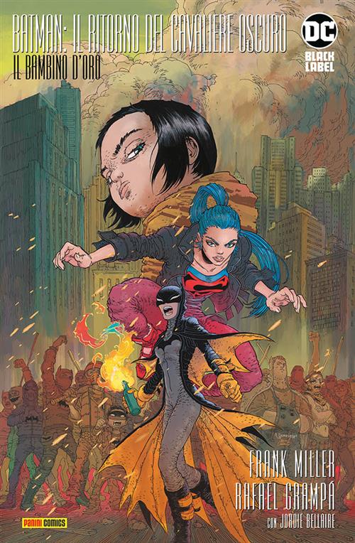 BATMAN: IL RITORNO DEL CAVALIERE OSCURO: IL BAMBINO D'ORO - BROSSURATO