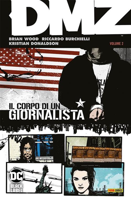 DMZ VOL.2: IL CORPO DI UN GIORNALISTA