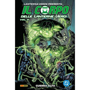 IL CORPO DELLE LANTERNE VERDI VOL.2: GUERRA ALFA - LANTERNA VERDE PRESENTA