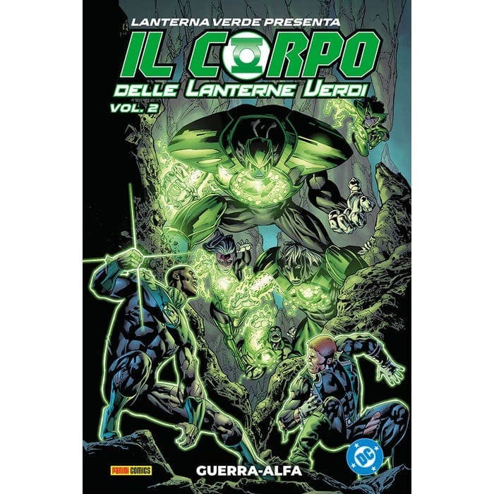 IL CORPO DELLE LANTERNE VERDI VOL.2: GUERRA ALFA - LANTERNA VERDE PRESENTA