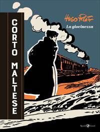 CORTO MALTESE - LA GIOVINEZZA