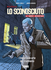 LO SCONOSCIUTO LE NUOVE AVVENTURE 4 - L'INESORABILE ARTE DEL TRADIMENTO