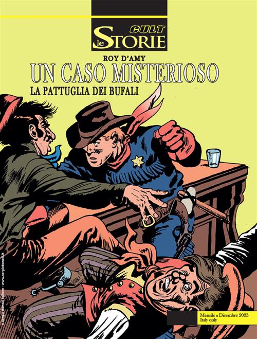 LE STORIE 134 - LA PATTUGLIA DEI BUFALI 3