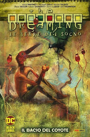 THE DREAMING - LE TERRE DEL SOGNO VOL.2: IL BACIO DELO COYOTE