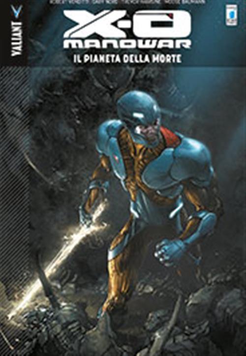X-O MANOWAR 3 - IL PIANETA DELLA MORTE - RISTAMPA