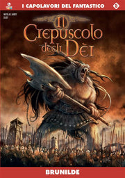 IL CREPUSCOLO DEGLI DEI 5 - BRUNILDE