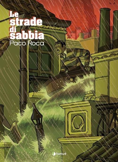 LE STRADE DI SABBIA - NUOVA EDIZIONE
